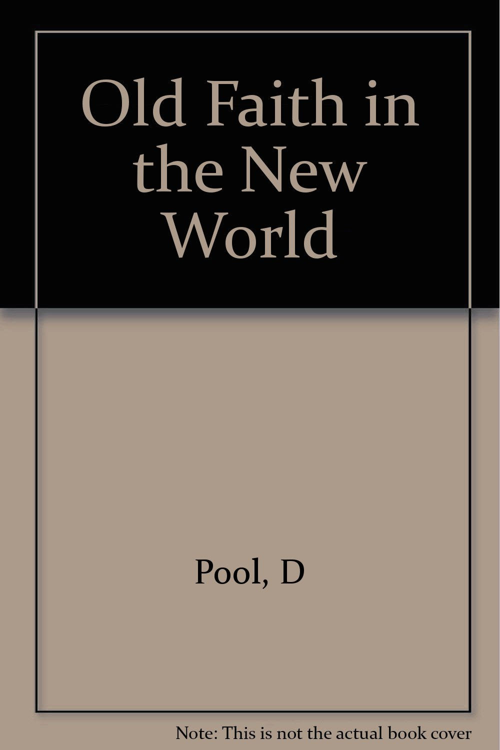 Old Faith in the New World Religion & Esotericism