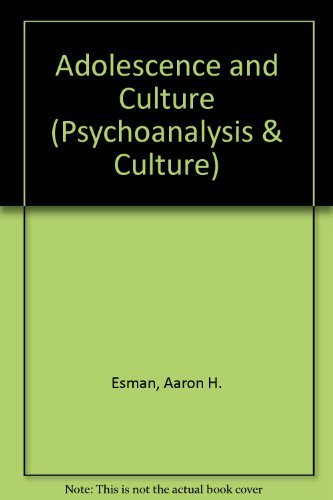 Adolescence and Culture (Psychoanalysis and Culture) Social Sciences