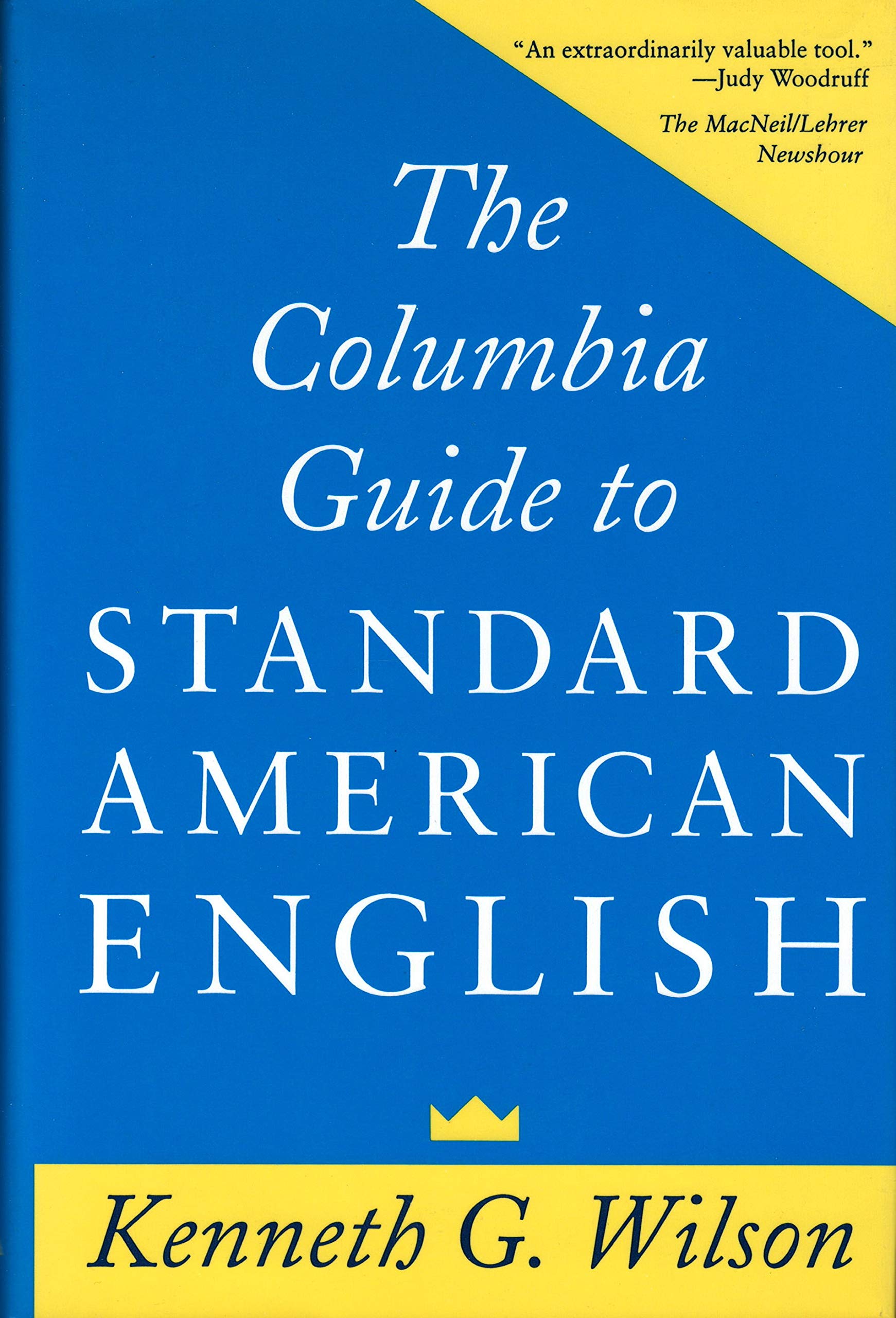 The Columbia Guide to Standard American English Social Sciences