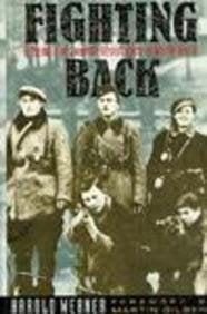 Fighting Back: A Memoir of Jewish Resistance in World War II Religion & Esotericism
