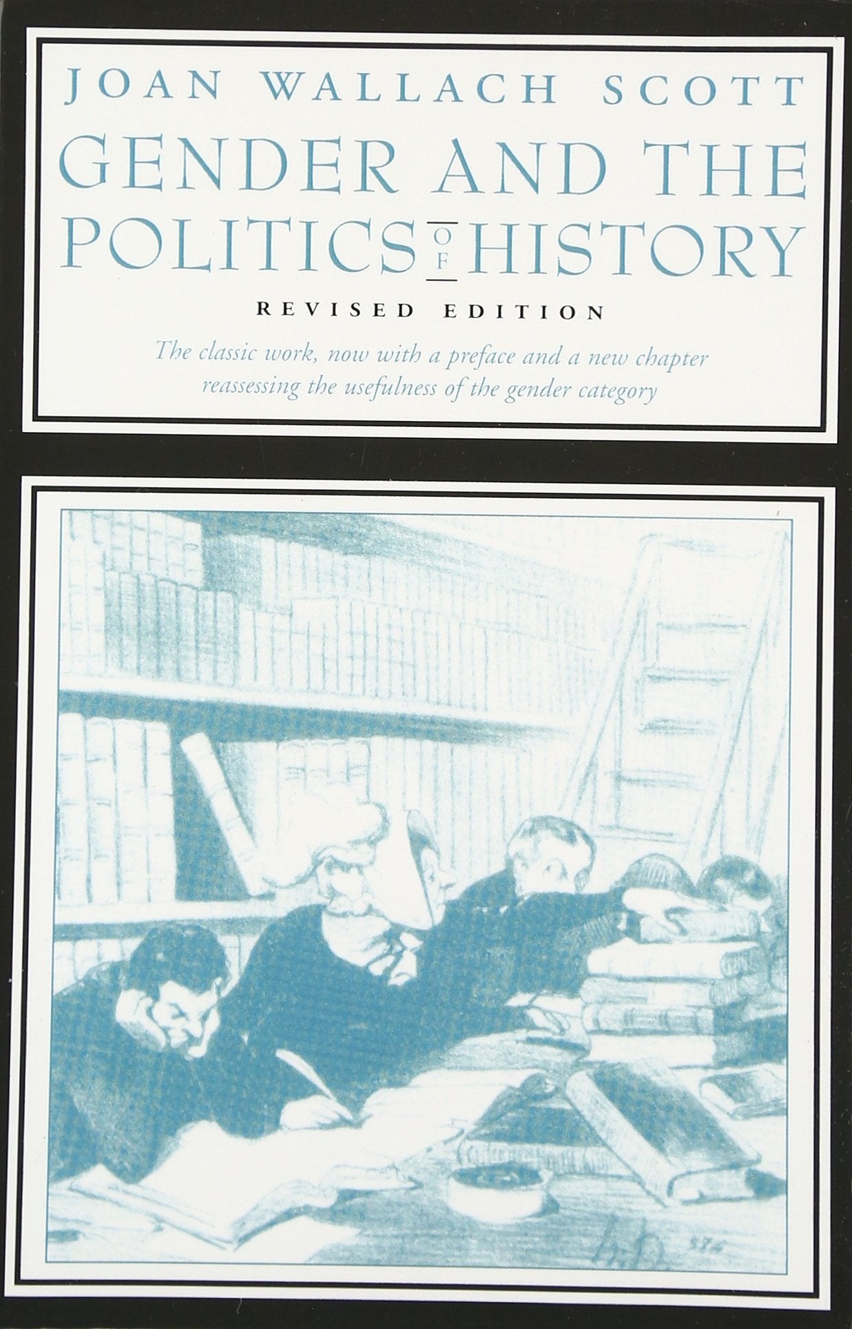 Gender and the Politics of History (Gender and Culture) Books
