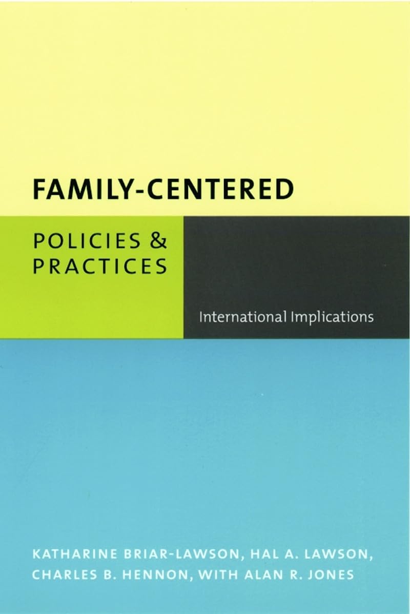 Family-Centered Policies and Practices: International Implications book