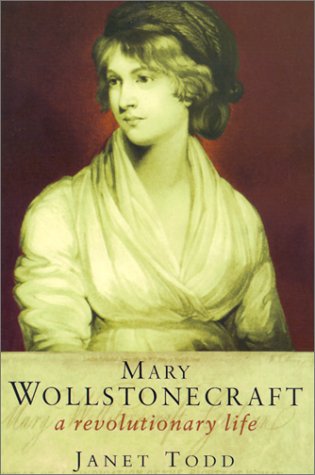Mary Wollstonecraft: A Revolutionary Life Books