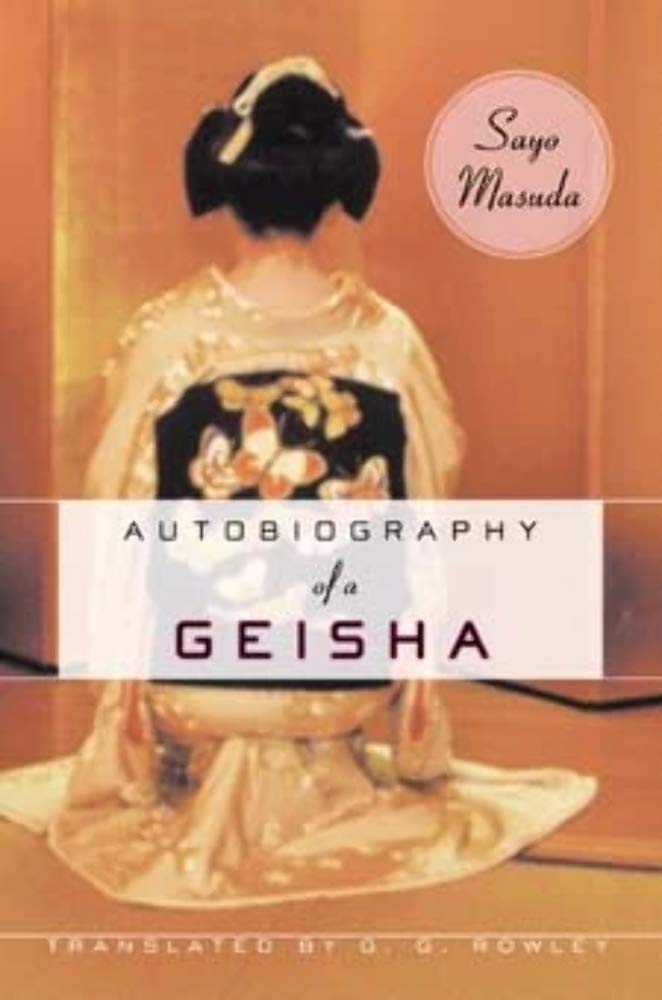 Autobiography of a Geisha Politics & Society