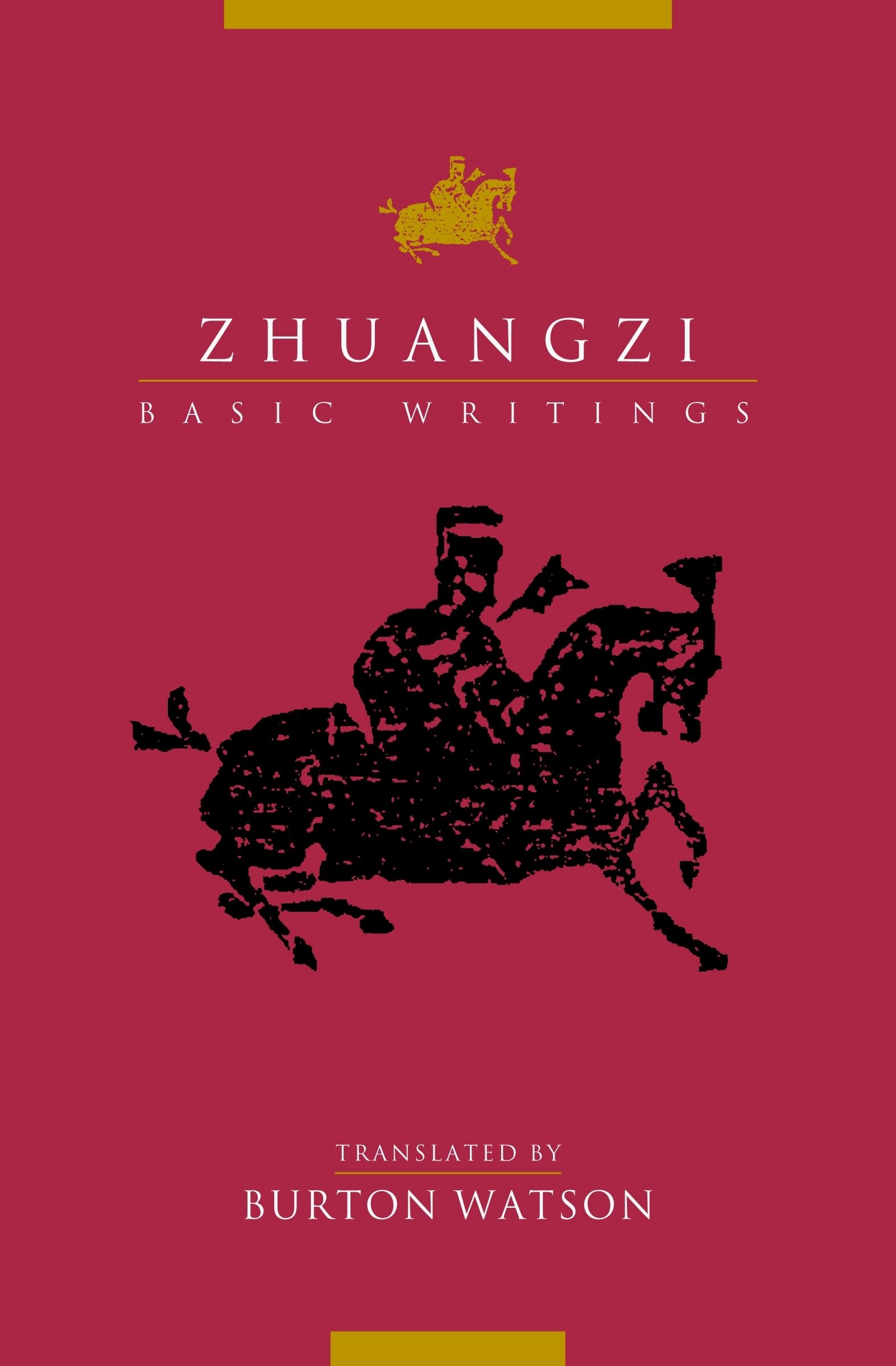 Zhuangzi: Basic Writings (Translations from the Asian Classics) Philosophy
