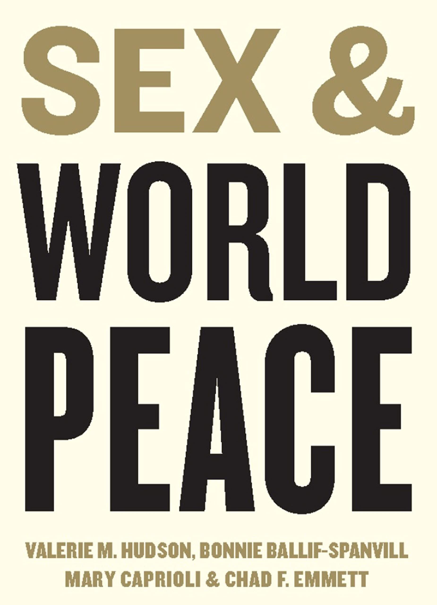 Sex and World Peace book