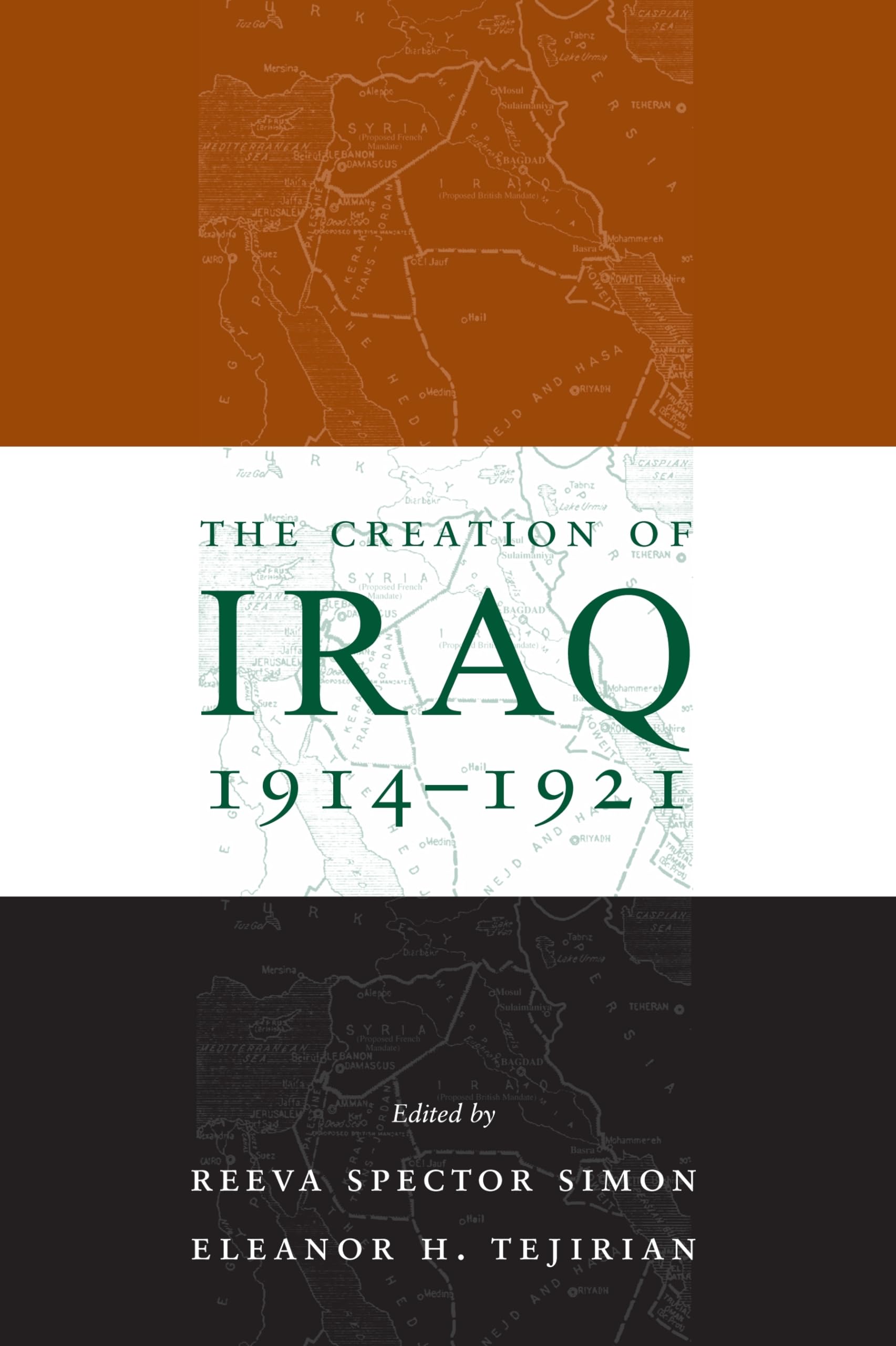 The Creation of Iraq, 1914-1921 Social Sciences