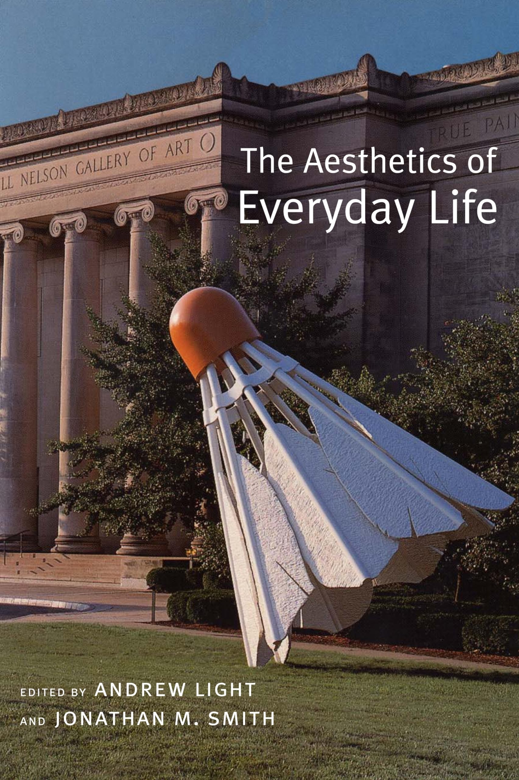 The Aesthetics Of Everyday Life book