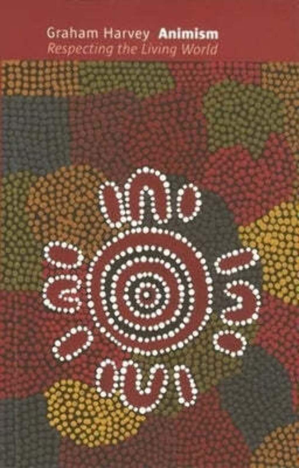 Animism: Respecting the Living World book