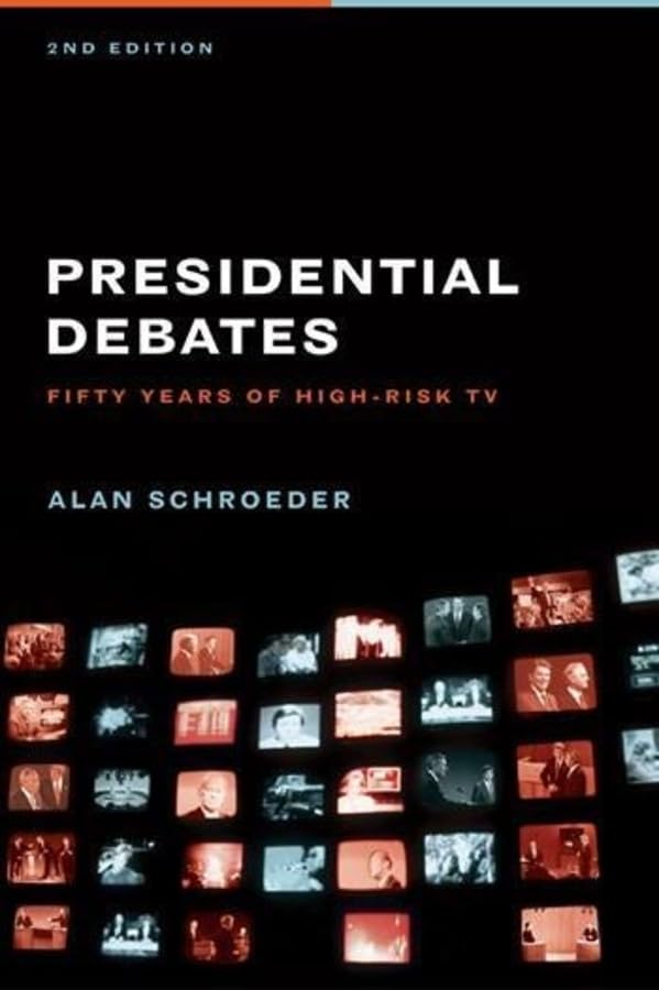 Presidential Debates: Fifty Years of High-Risk TV Media & Communication