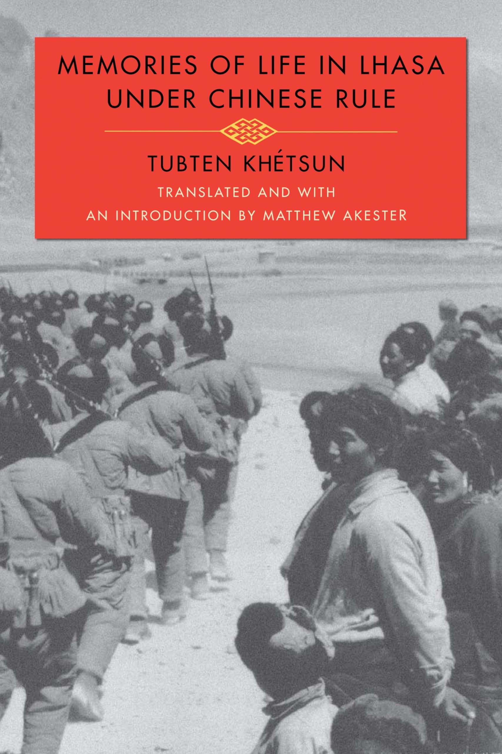 Memories of Life in Lhasa Under Chinese Rule Social Sciences