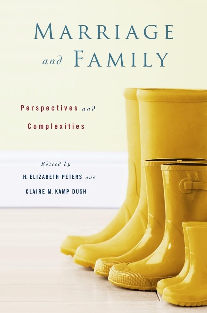 Marriage and Family: Perspectives and Complexities Partnership & Love