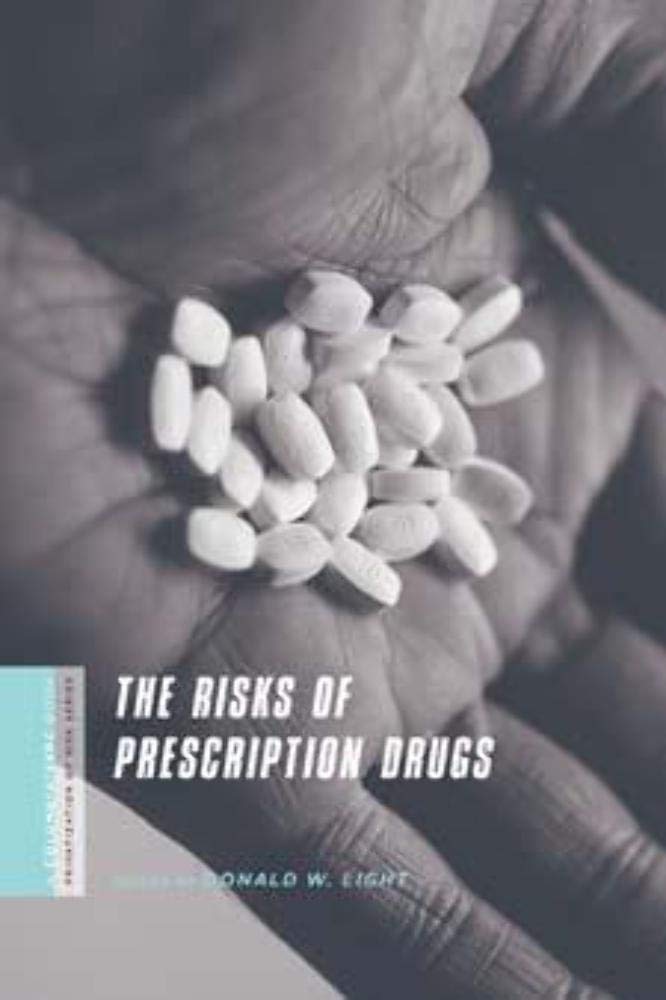Risks of Prescription Drugs Medicine