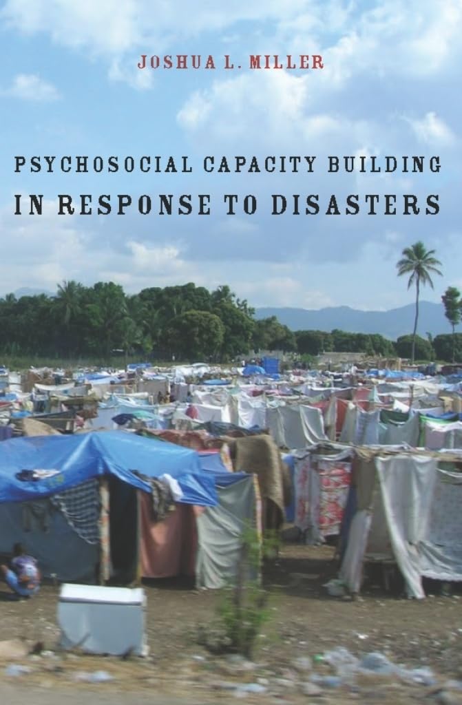 Psychosocial Capacity Building in Response to Disasters Books