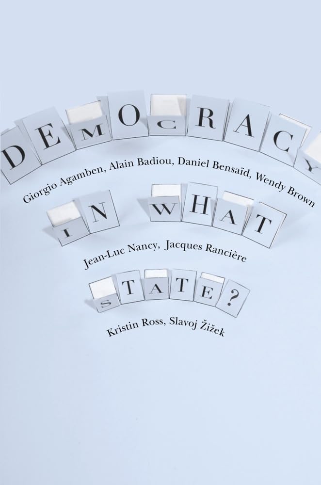 Democracy in What State? (New Directions in Critical Theory, Band 11) Law