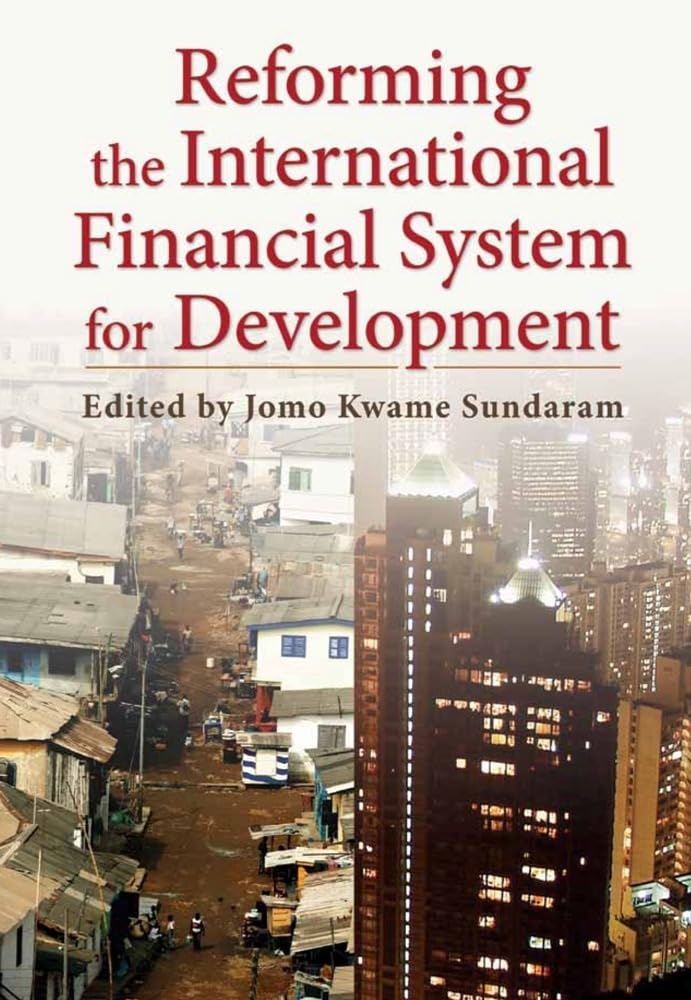 Reforming the International Financial System for Development book