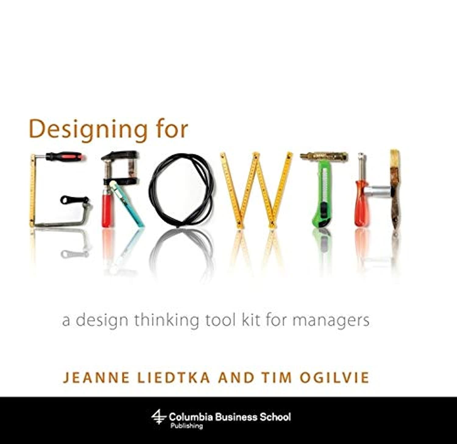 Designing for Growth Business, Finance & Career Books
