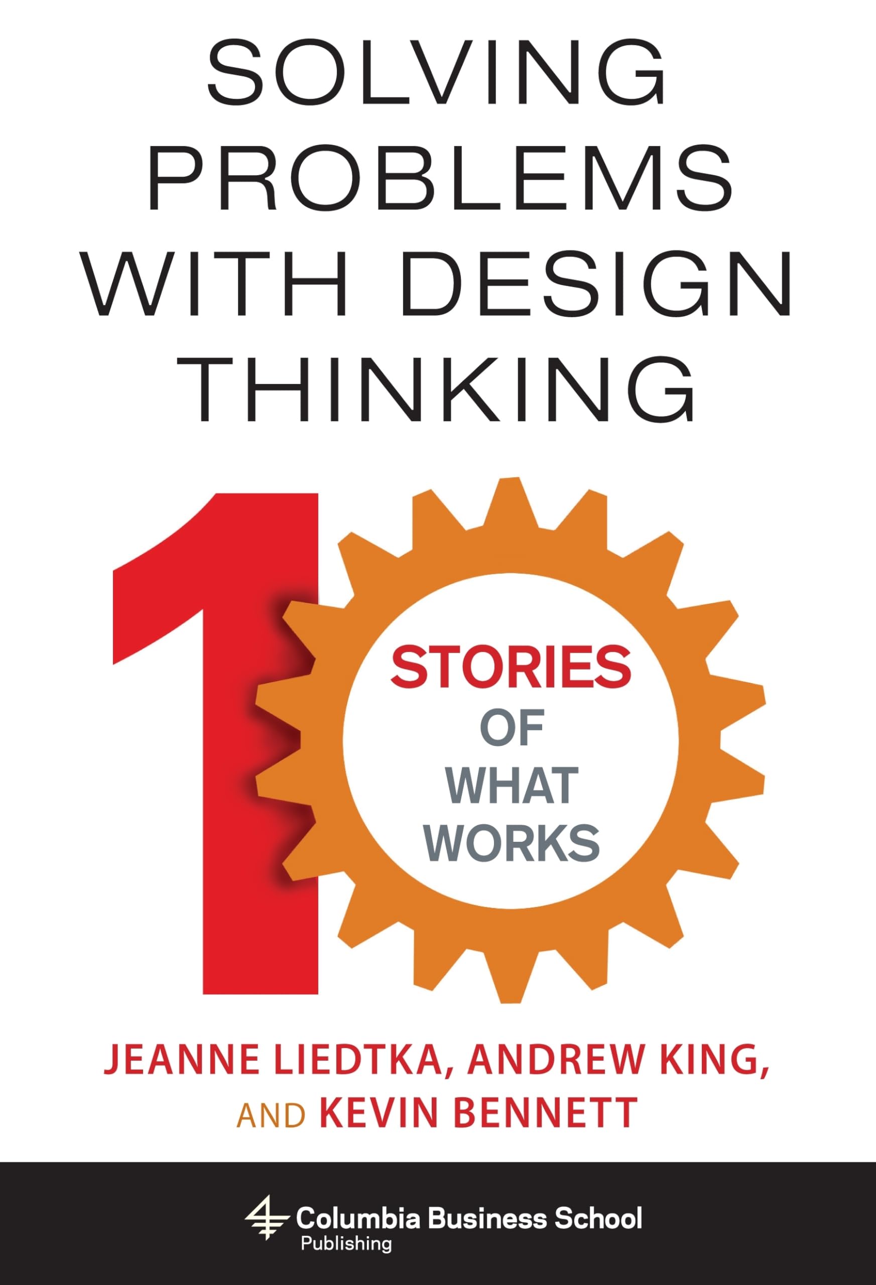 Solving Problems with Design Thinking Business, Finance & Career Books
