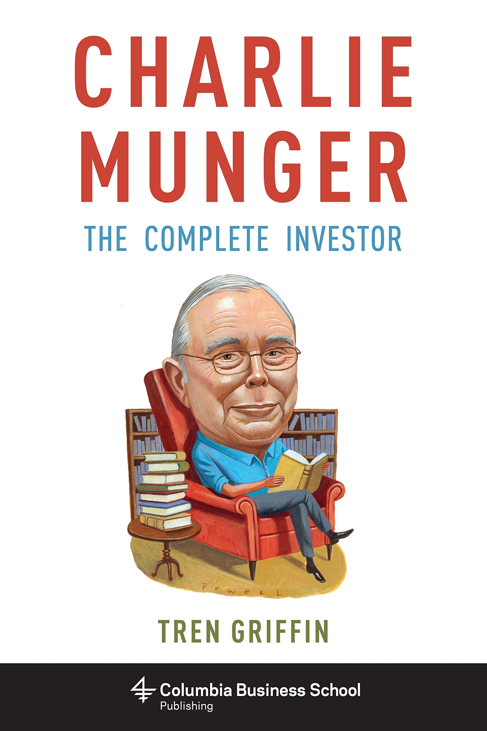 Charlie Munger: The Complete Investor (Columbia Business School Publishing) Law