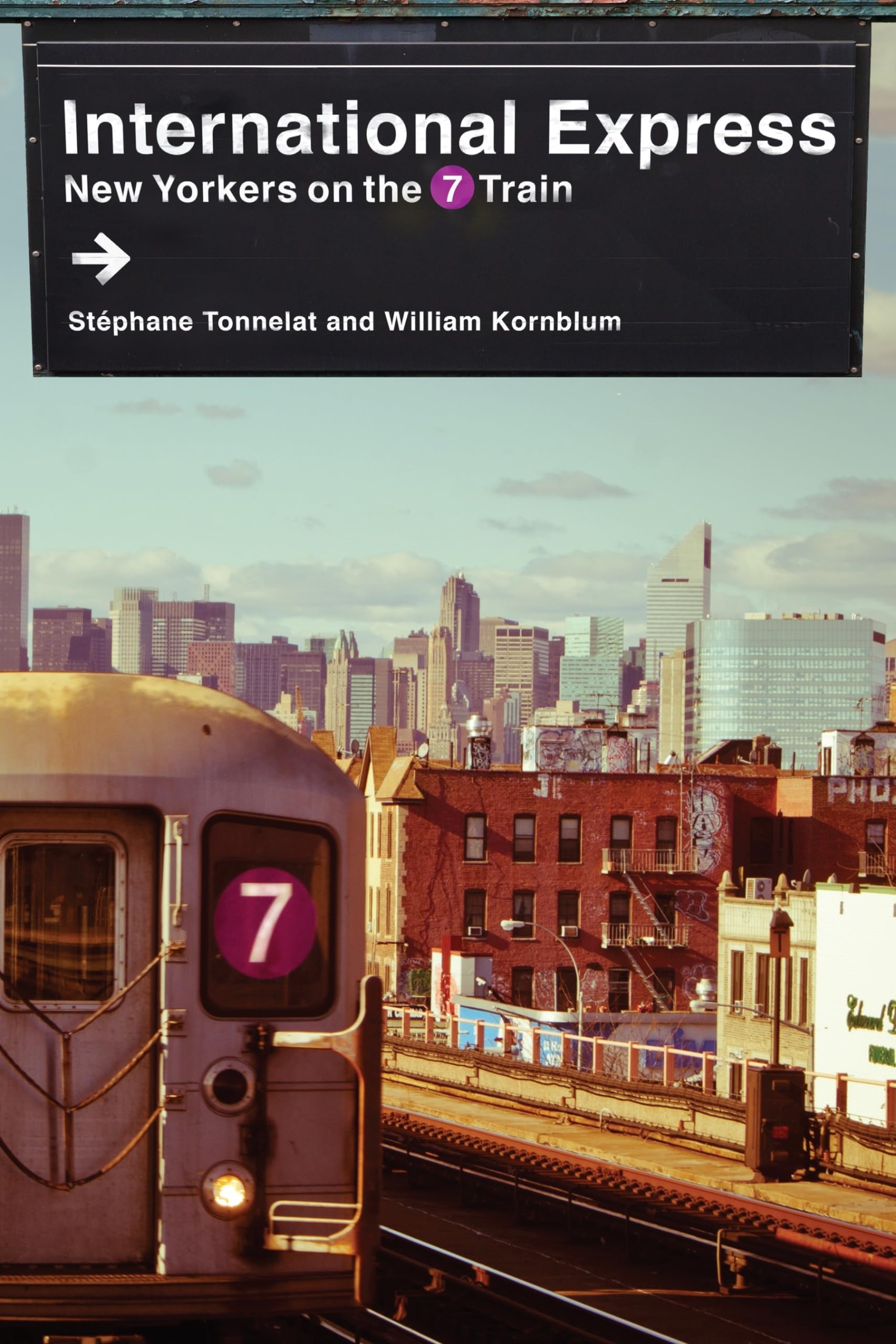 International Express: New Yorkers on the 7 Train Social Sciences
