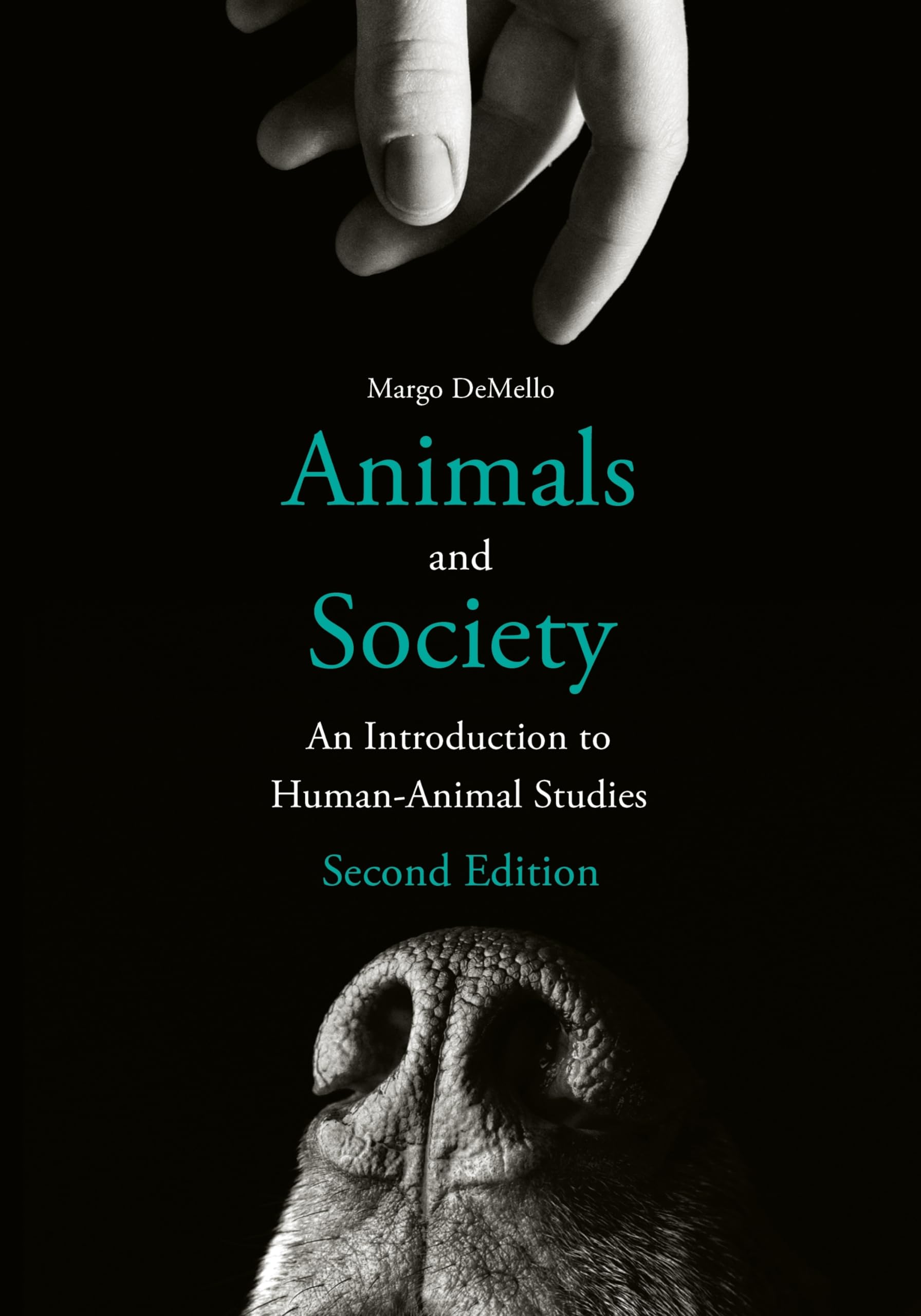 Animals and Society: An Introduction to Human-Animal Studies Philosophy