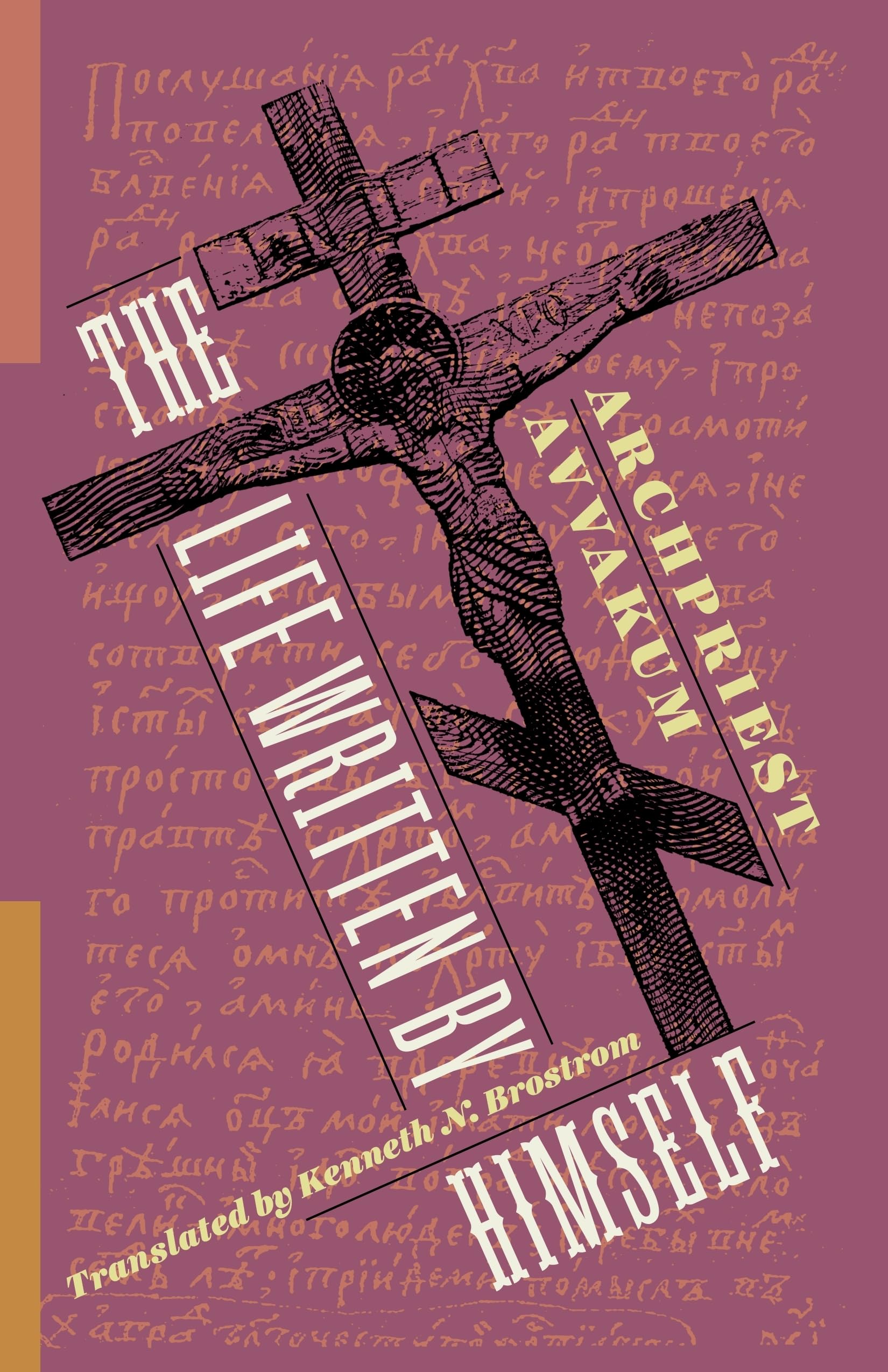 The Life Written by Himself (Russian Library) Contemporary literature