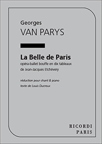Parys La Belle De Paris Chant Et Piano - Vocal and Piano - Partitur Sheet Music