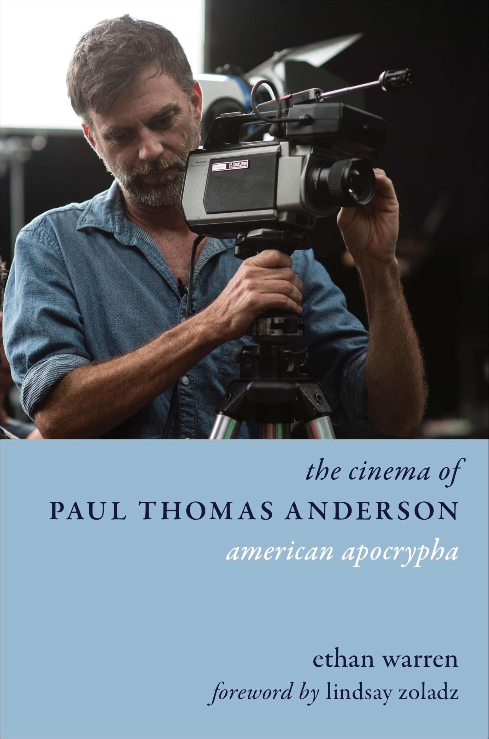 The Cinema of Paul Thomas Anderson: American Apocrypha (Directors' Cuts) Film, Art & Culture
