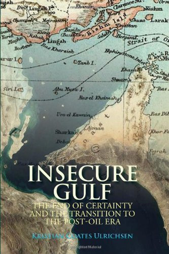 Insecure Gulf: The End of Certainty and the Transition to the Post-oil Era book