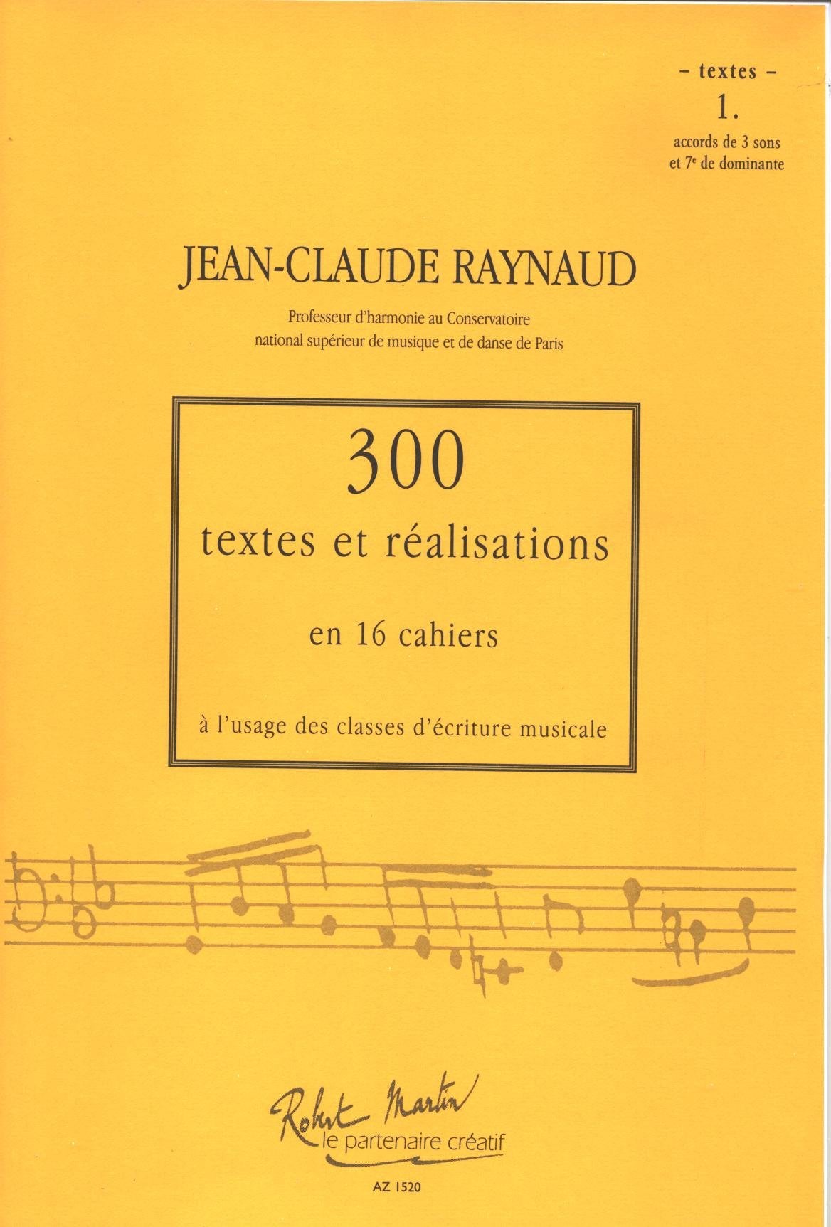 300 Textes et Realisations Cahier 1 book