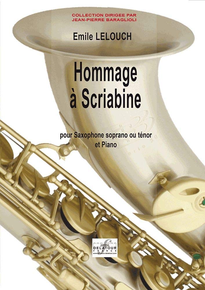 HOMMAGE A SCRIABINE POUR SAXOPHONE ALTO ET PIANO Arts & Music