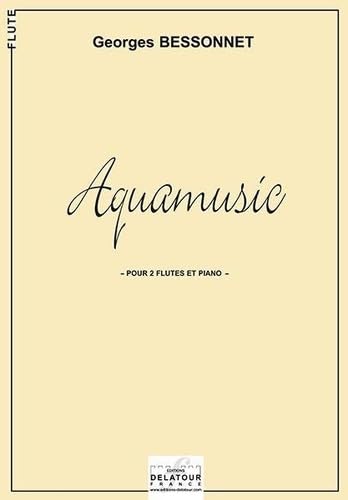 AQUAMUSIC POUR 2 FLUTES ET PIANO Arts & Music