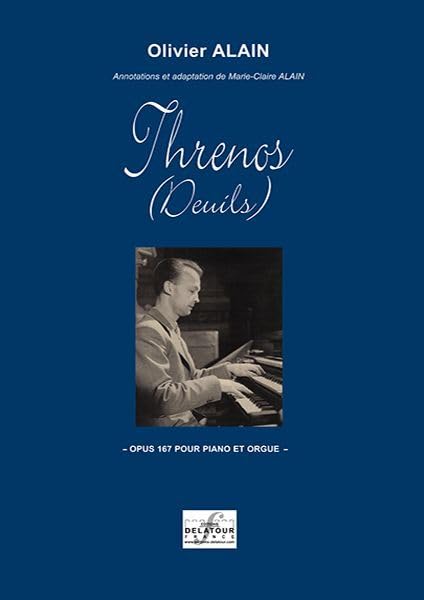 THRENOS POUR PIANO ET ORGUE Arts & Music