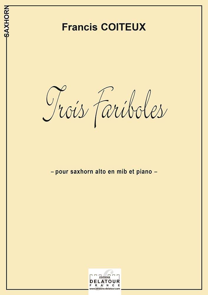 TROIS FARIBOLES POUR SAXHORN ET PIANO Arts & Music