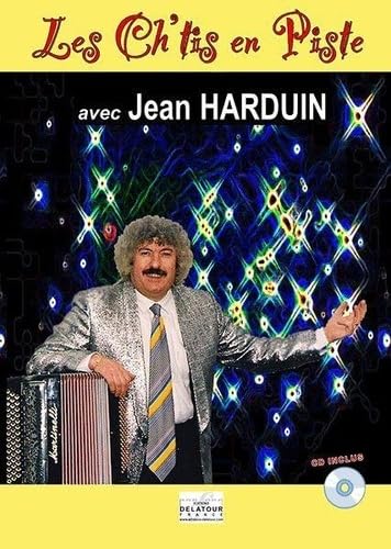 LES CH'TIS EN PISTE AVEC JEAN HARDUIN POUR ACCORDEON Arts & Music