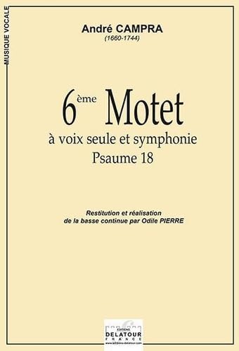 6eme motet a voix seule et symphonie (psaume 18) book