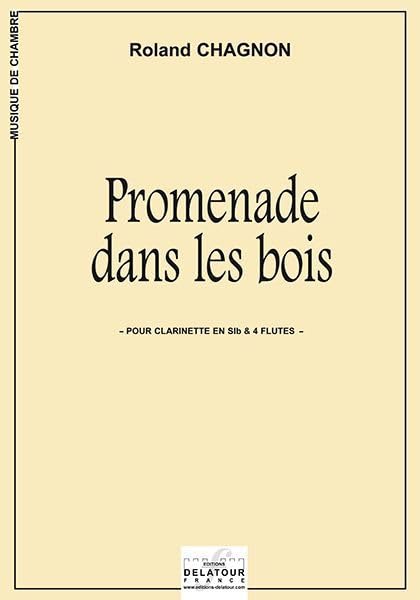 Promenade dans les bois pour 4 flutes et clarinette book