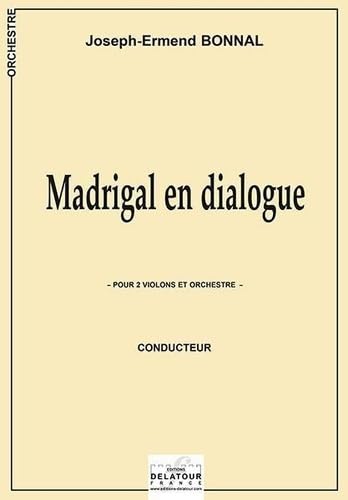 Madrigal en dialogue pour 2 violons et orchestre (conducteur) book