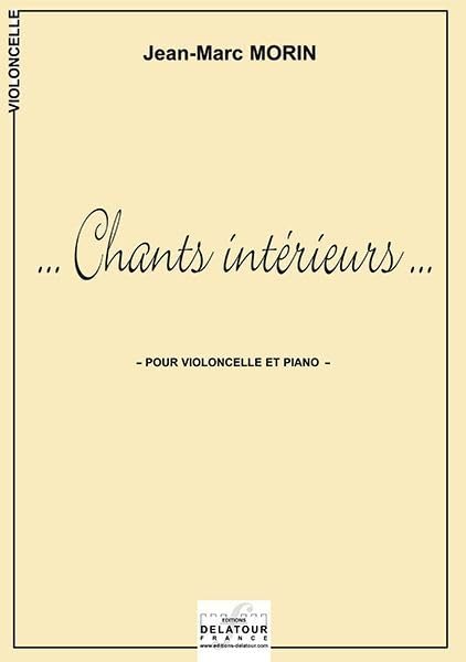CHANTS INTERIEURS POUR VIOLONCELLE ET PIANO Arts & Music
