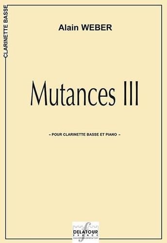 Mutances iii pour clarinette basse et piano book