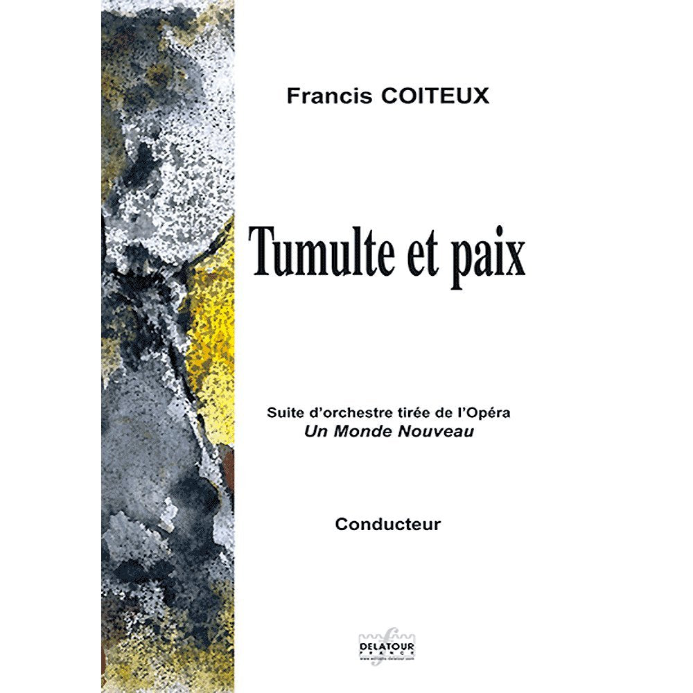 Tumulte et paix - orchestre symphonique (materiel d'orchestre) book