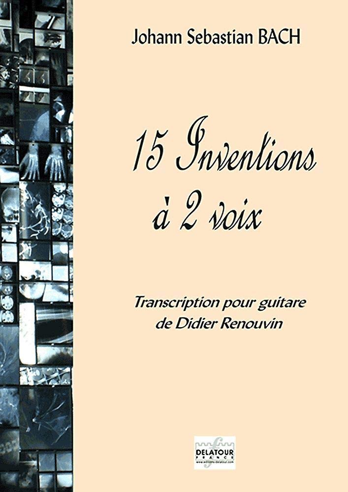 15 inventions a 2 voix bwv 772-786 pour guitare seule book