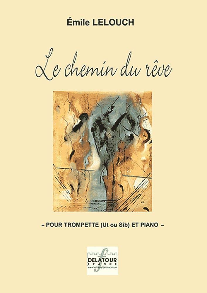 Le chemin du reve pour trompette et piano book