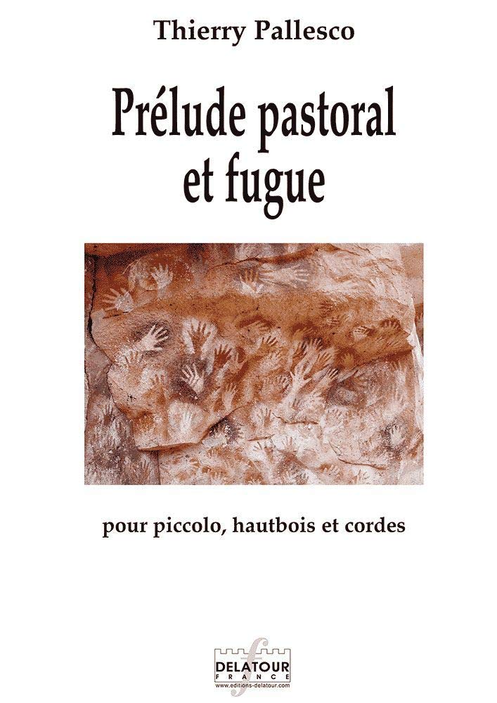Prelude pastoral et fugue pour piccolo, hautbois et cordes (conducteur) book
