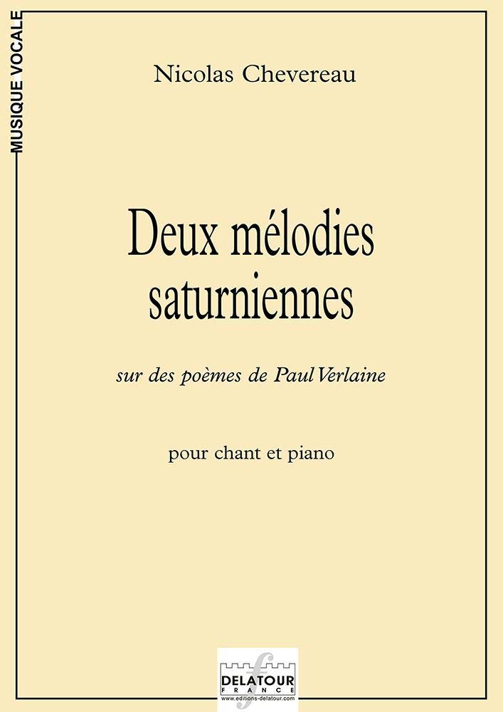 Deux melodie saturniennes pour voix et piano book
