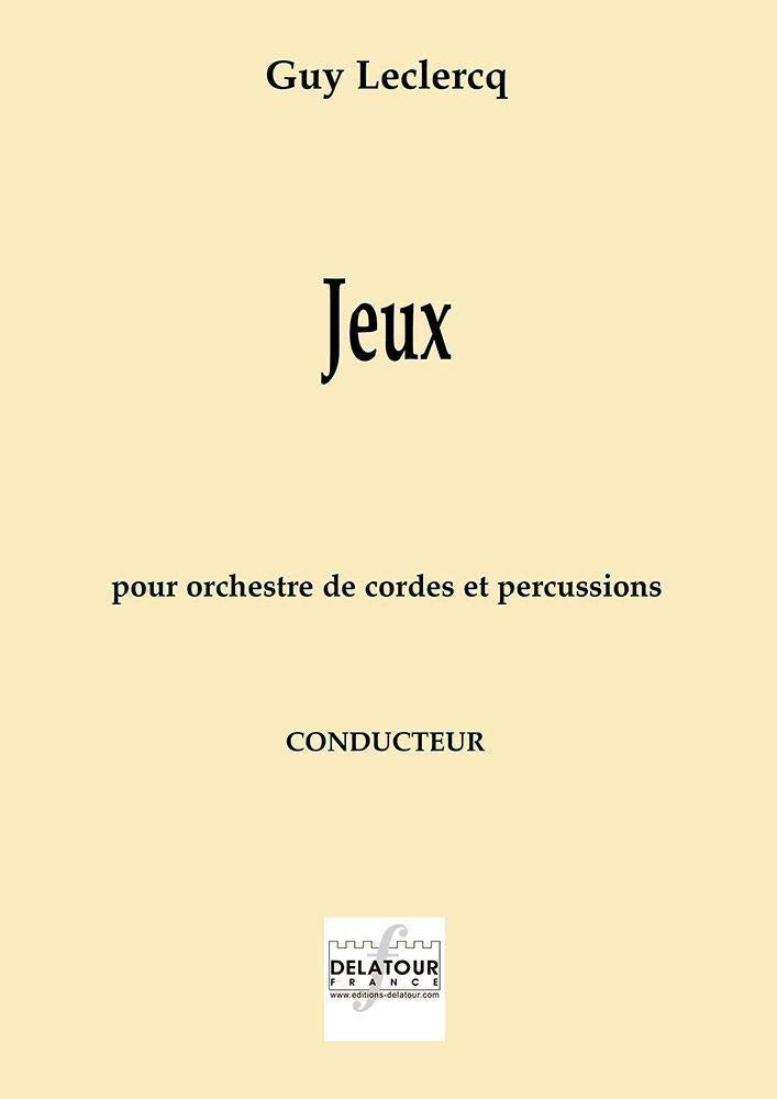 JEUX POUR ORCHESTRE A CORDES ET PERCUSSION (CONDUCTEUR) Arts & Music