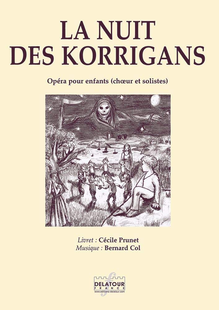 La nuit des korrigans - opera pour enfants (piano-chant) book