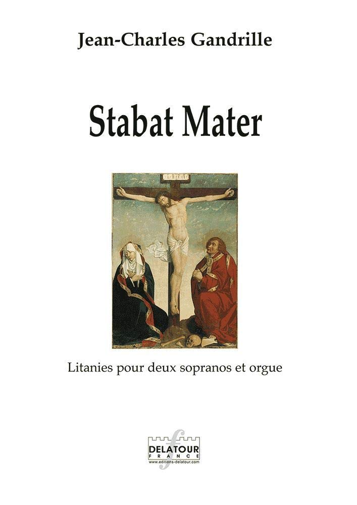 Stabat mater - litanies pour deux sopranos et orgue book
