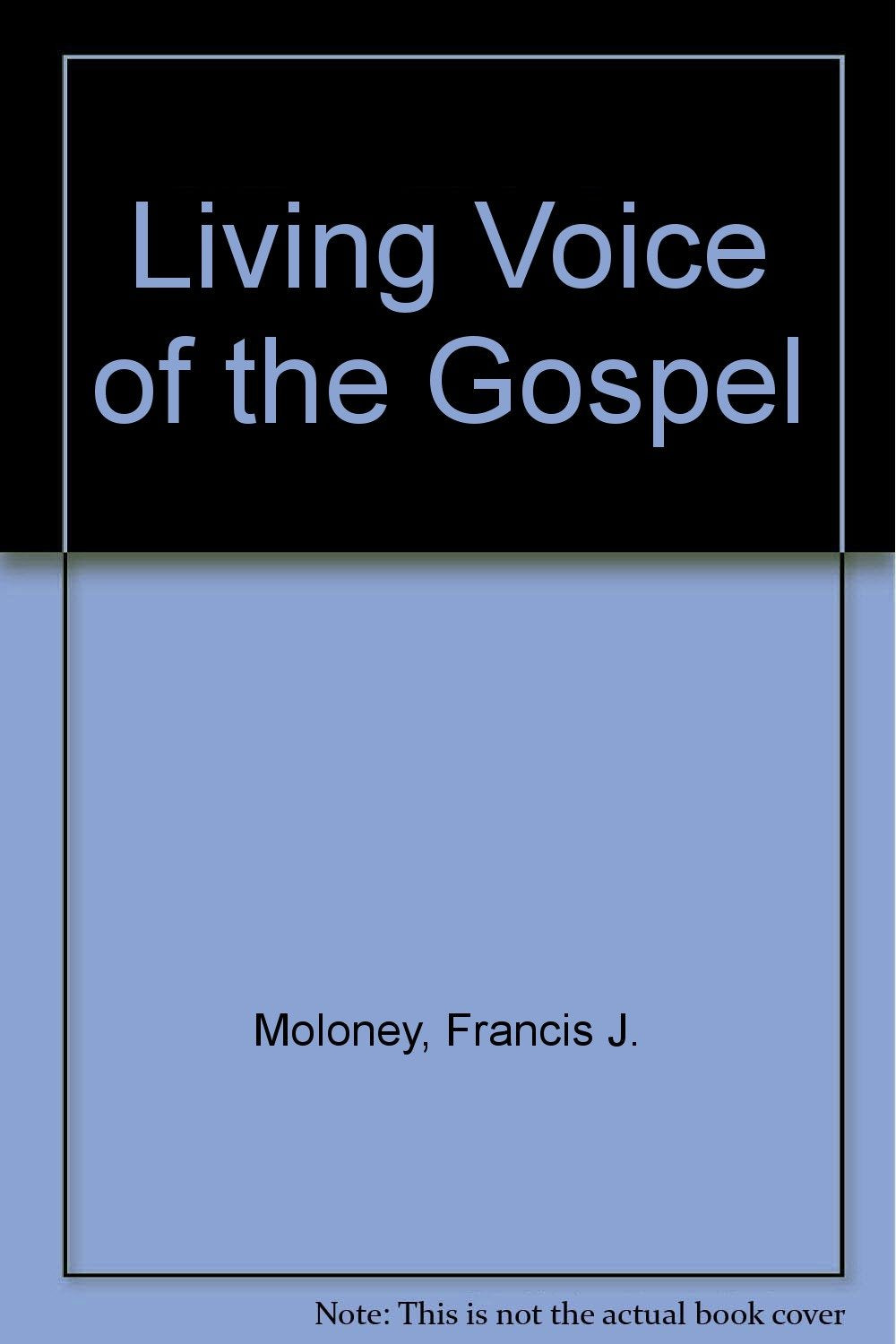 Living Voice of the Gospel Books