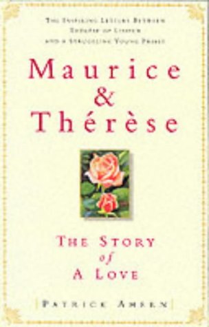 Maurice and Therese: The Story of a Love Philosophy